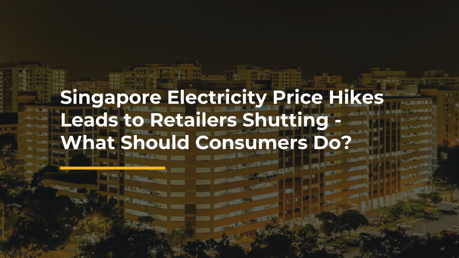 singapore-electricity-price-hike-leads-to-retailers-exiting-what