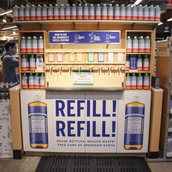 Dr. Bronner’s - Refill Stations